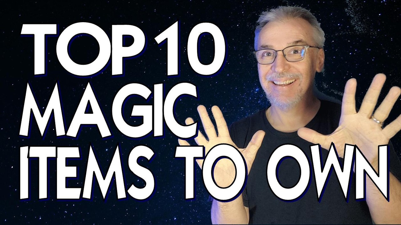 Top 10 Things Every Beginner Magician Should Own