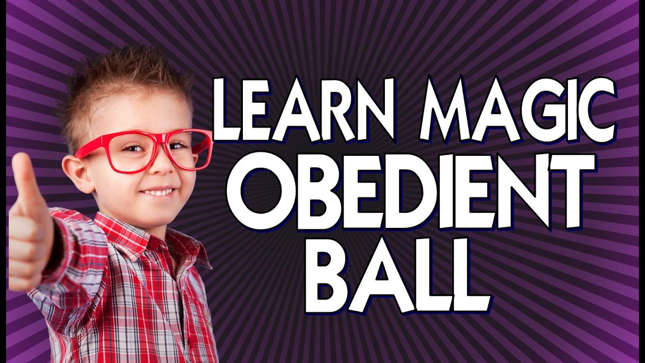 LEARN BEGINNER MAGIC - Obedient Ball by Apprentice Magic
