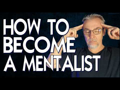 How To Become a Mentalist?
