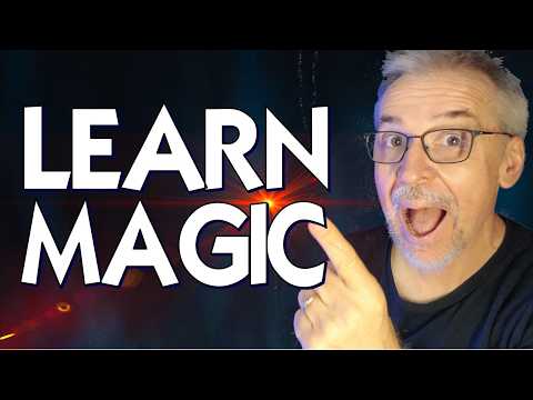 So You Want to Learn Magic? Start Here!