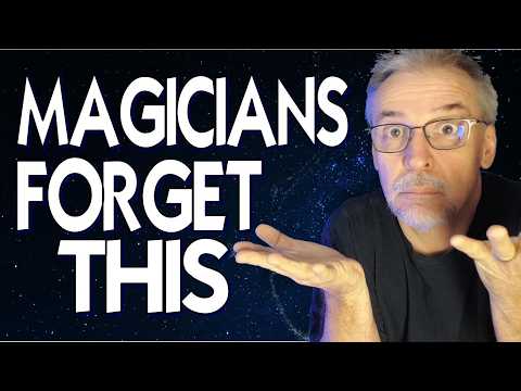 What We Forget When We Become Magicians