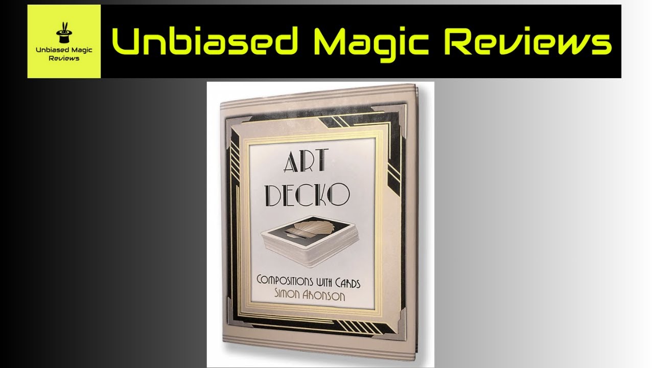 Magic Book Review - Art Decko by Simon Aronson