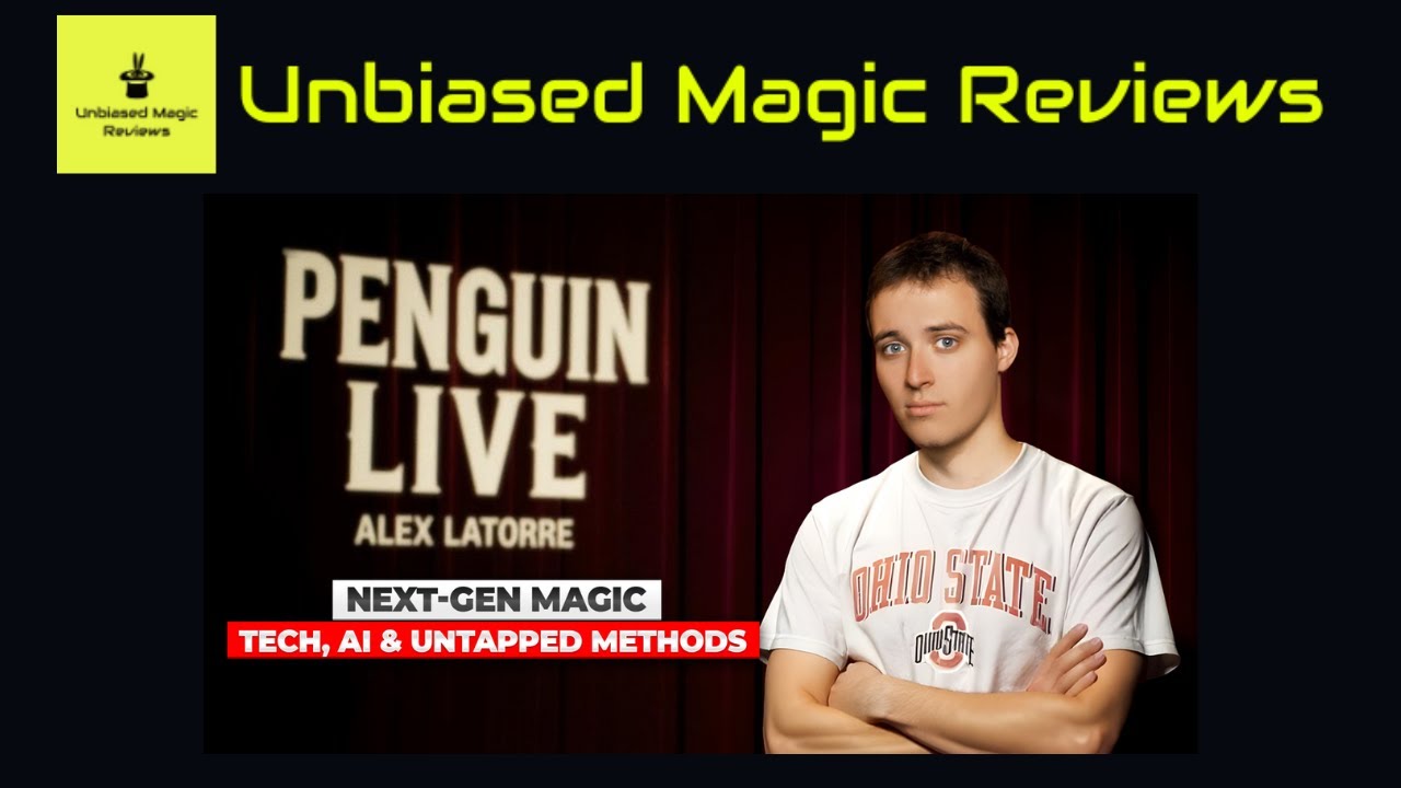 Magic Review - Alex Latorre Penguin Live Lecture