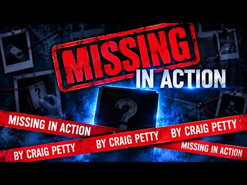 Missing in Action by Craig Petty & Mandy Roth