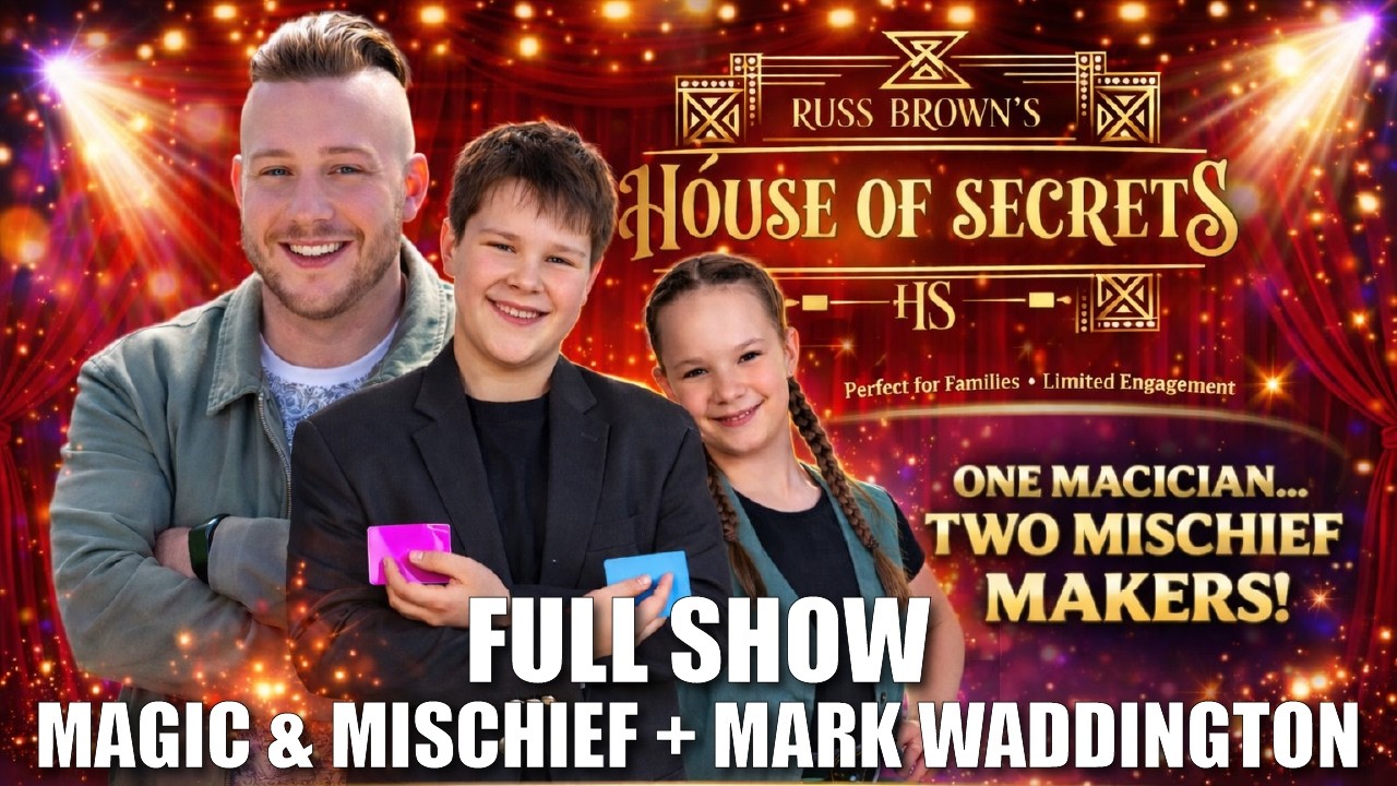 One Magician… Two Mischief Makers! | Magic & Mischief + Mark Waddington At The House Of Secrets
