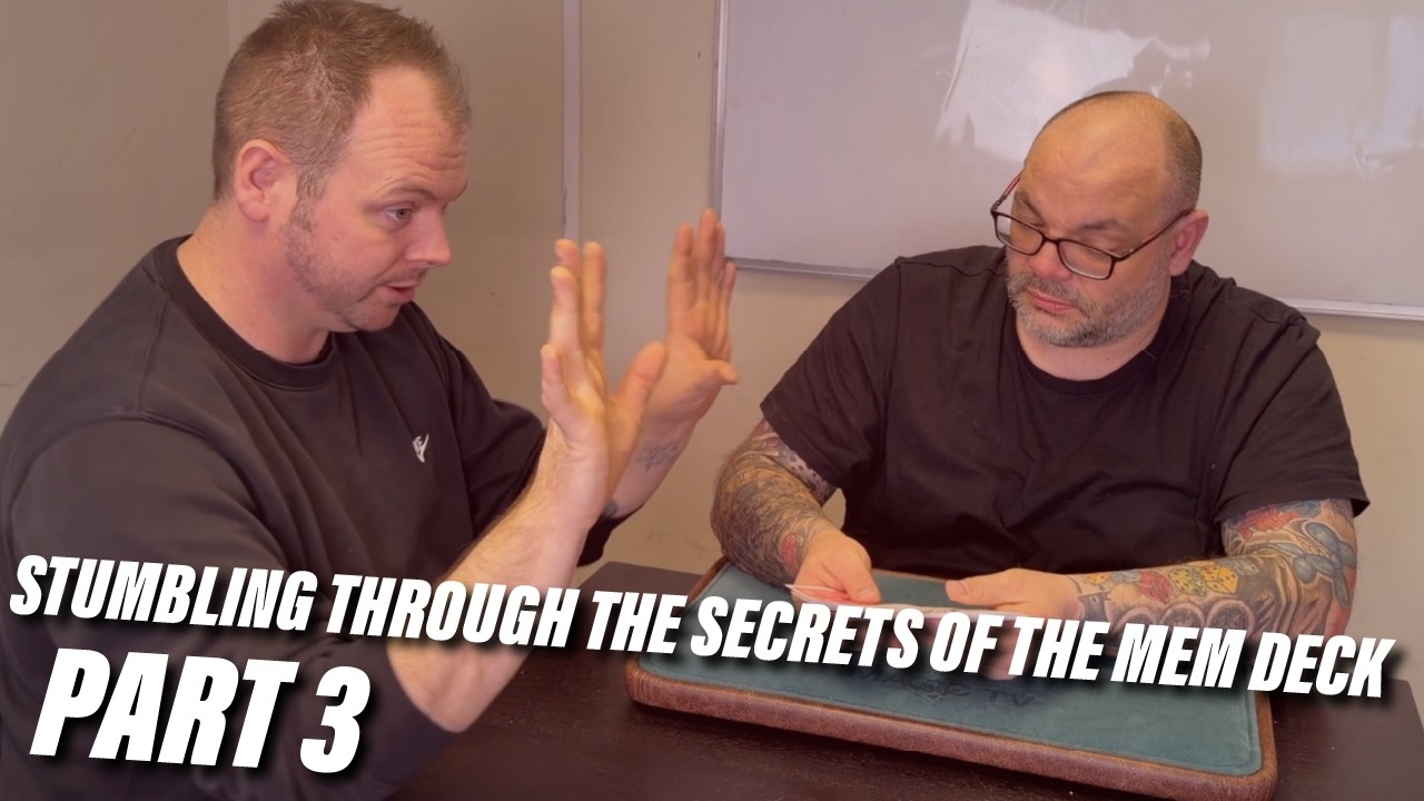 Stumbling Through The Secrets Of The Mem Deck | Part 3