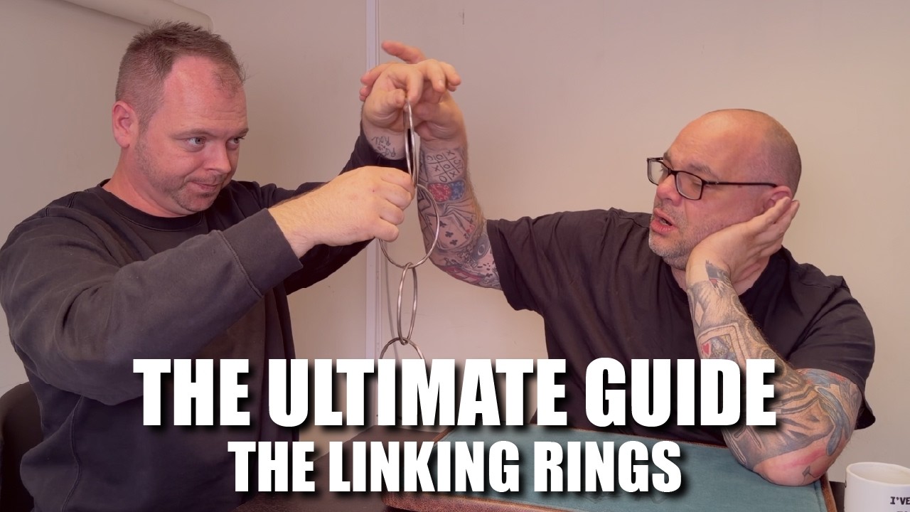 The Ultimate Guide To The Linking Rings