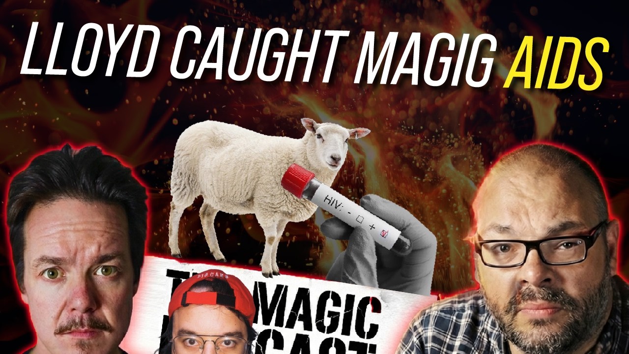 The Magic Con MASSIVE Update & Lloyd Caught Magic AIDS | The Magic Podcast