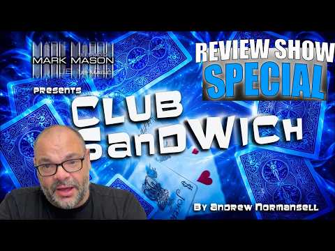 Club Sandwich by Andrew Normansell and Mark Mason | Review Show Special