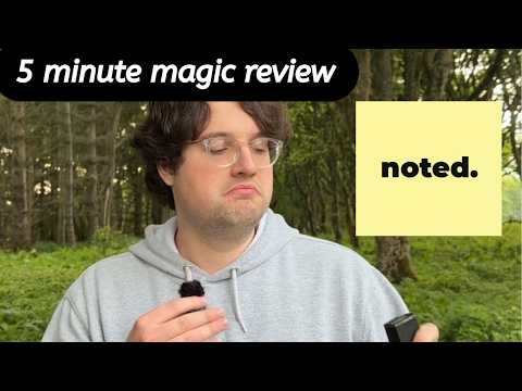 Noted By Chris Rawlins - 5 Minute Magic Reviews